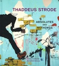 Cover: Thaddeus Strode - Washington University, Mildred Lane Kemper Art Museum