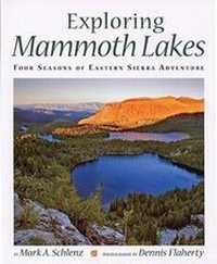 Enlarge image Cover: Exploring Mammoth Lakes - Graphic Arts Books
