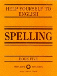 Enlarge image Cover: Spelling - Oriflamme Publishing Ltd