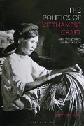 Cover: The Politics of Vietnamese Craft - Bloomsbury Visual Arts