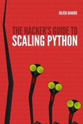 Cover: The Hacker's Guide to Scaling Python - Lulu.com