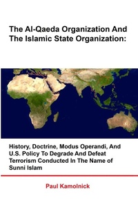 Enlarge image Cover: The Al-Qaeda Organization And The Islamic State Organization - Lulu.com