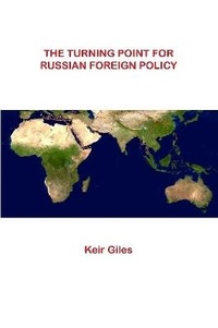 Abbildung von: The Turning Point For Russian Foreign Policy - Lulu.com