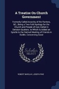 Cover: A Treatise On Church Government - Sagwan Press