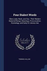 Abbildung von: Four Dialect Words - Sagwan Press