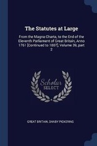 Enlarge image Cover: The Statutes at Large - Sagwan Press