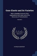 Cover: Gum-Elastic and Its Varieties - Sagwan Press