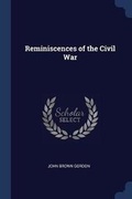 Cover: Reminiscences of the Civil War - Sagwan Press