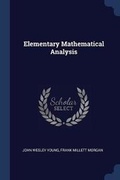 Cover: Elementary Mathematical Analysis - Sagwan Press