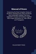 Cover: Manual of Roses - Sagwan Press