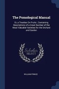 Cover: The Pomological Manual - Sagwan Press