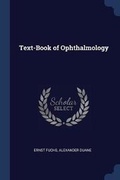 Cover: Text-Book of Ophthalmology - Sagwan Press