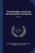 Cover: The Holy Bible, Containing the Old and New Testaments; Volume 2 - Sagwan Press