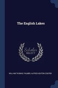 Cover: The English Lakes - Sagwan Press