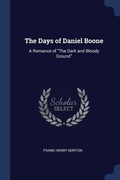 Cover: The Days of Daniel Boone - Sagwan Press