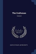 Cover: The Craftsman; Volume 6 - Sagwan Press