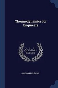 Enlarge image Cover: Thermodynamics for Engineers - Sagwan Press