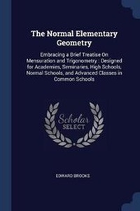 Abbildung von: The Normal Elementary Geometry - Sagwan Press