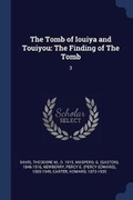 Cover: The Tomb of Iouiya and Touiyou - Sagwan Press