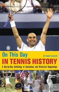 Abbildung von: On This Day in Tennis History - New Chapter Press,U.S.