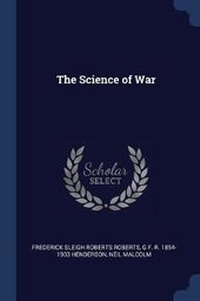 Enlarge image Cover: The Science of War - Sagwan Press