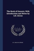 Cover: The Book of Genesis; With Introduction and Notes by S.R. Driver - Sagwan Press