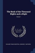Cover: The Book of the Thousand Nights and a Night; Volume 1 - Sagwan Press
