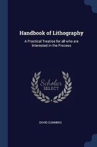 Enlarge image Cover: Handbook of Lithography - Sagwan Press