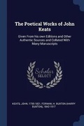Cover: The Poetical Works of John Keats - Sagwan Press