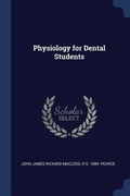 Cover: Physiology for Dental Students - Sagwan Press