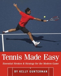 Abbildung von: Tennis Made Easy - New Chapter Press,U.S.