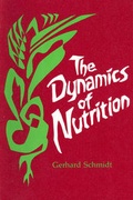 Cover: The Dynamics of Nutrition - Bio-dynamic Farming & Gardening Association Inc.,U.S.