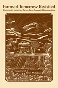 Cover: Farms of Tomorrow Revisited - Bio-dynamic Farming & Gardening Association Inc.,U.S.