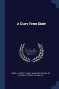 Cover: A Diary From Dixie - Sagwan Press