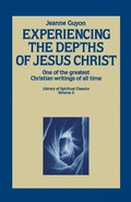 Cover: Experiencing the Depths of Jesus Christ - Sowers of Seed Inc