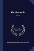 Cover: The Nine-tenths - Sagwan Press