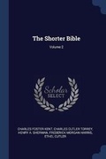 Cover: The Shorter Bible; Volume 2 - Sagwan Press