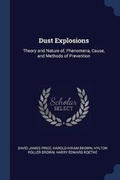 Cover: Dust Explosions - Sagwan Press