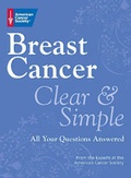 Cover: Breast Cancer Clear & Simple - American Cancer Society