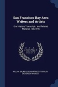 Cover: San Francisco Bay Area Writers and Artists - Sagwan Press