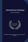 Cover: A Brief Survey of Printing - Sagwan Press
