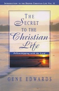 Cover: The Secret To The Christian Life - Seedsowers