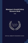 Cover: Montana's Growth Policy Resource Book - Sagwan Press
