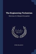 Cover: The Engineering Technician - Sagwan Press