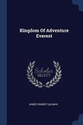 Cover: Kingdom of Adventure Everest - Sagwan Press