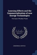 Cover: Learning Effects and the Commercialization of new Energy Technologies - Sagwan Press