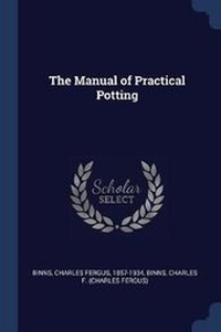 Enlarge image Cover: The Manual of Practical Potting - Sagwan Press