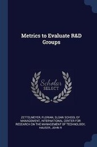 Enlarge image Cover: Metrics to Evaluate R&D Groups - Sagwan Press