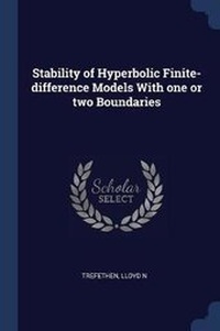 Enlarge image Cover: Stability of Hyperbolic Finite-difference Models With one or two Boundaries - Sagwan Press