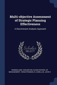 Abbildung von: Multi-objective Assessment of Strategic Planning Effectiveness - Sagwan Press